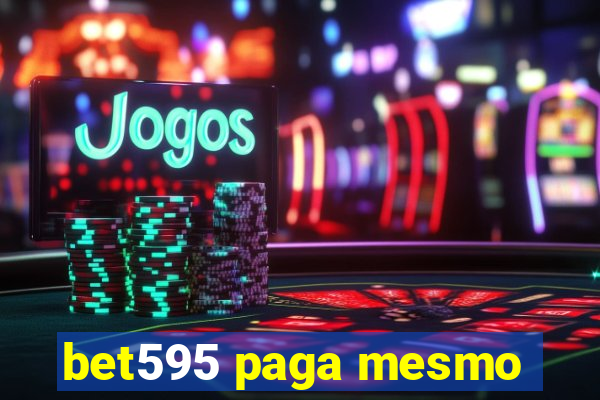 bet595 paga mesmo